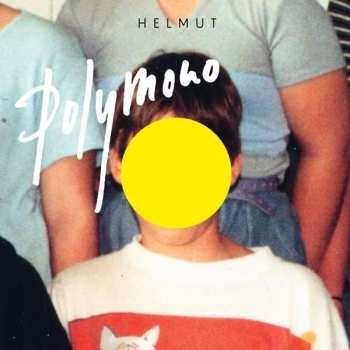CD Helmut: Polymono 460401