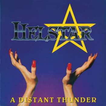 Album Helstar: A Distant Thunder