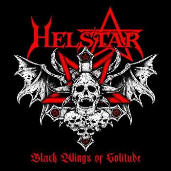 Album Helstar: Black Wings Of Solitude