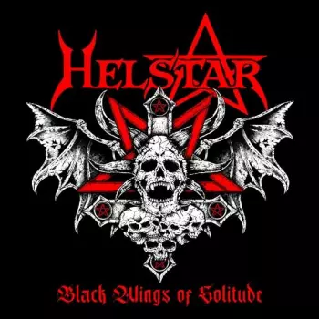 Helstar: Black Wings Of Solitude