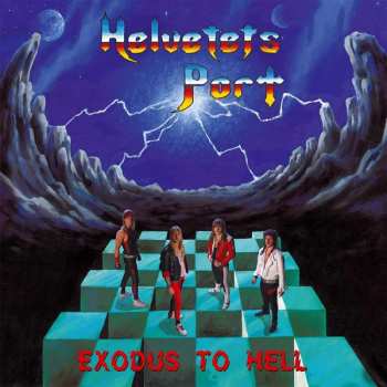 Album Helvetets Port: Exodus To Hell