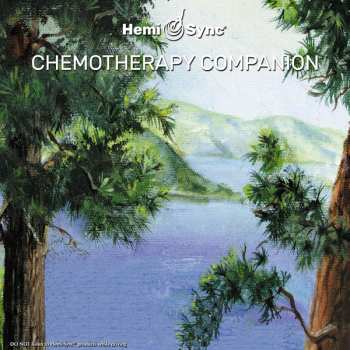 Album Hemi-Sync: Chemotherapy Companion