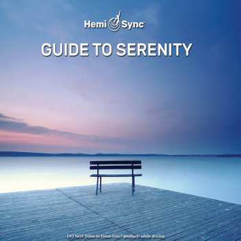 Album Hemi-Sync: Guide To Serenity