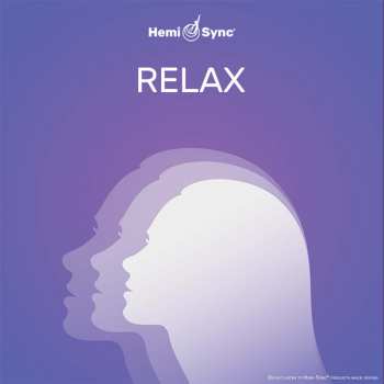 Album Hemi-Sync: Relax