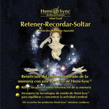 Album Hemi-Sync: Retener-recordar-soltar