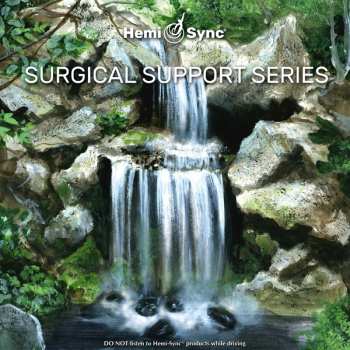 Album Hemi-Sync: Surgical Support