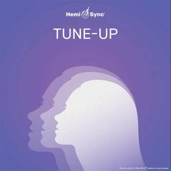 Album Hemi-Sync: Tune-up