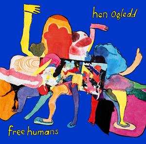 2LP Hen Ogledd: Free Humans LTD | CLR 137637
