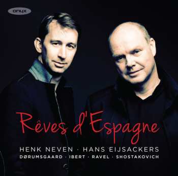 Album Henk Neven: Rêves d’Espagne