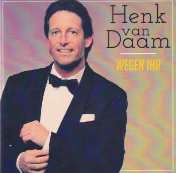 Album Henk van Daam: Wegen Ihr