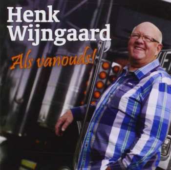 CD Henk Wijngaard: Als Vanouds! 464901