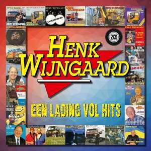 Album Henk Wijngaard: Een Lading Vol Hits