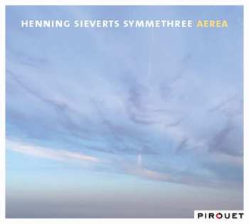 CD Henning Sieverts Symmethree: Aerea 511238