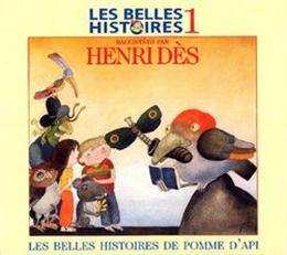 CD Henri Des: Les Belles Histoires De Pomme D'Api 1