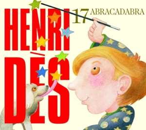 CD Henri Des: 17 Abracadabra 410908
