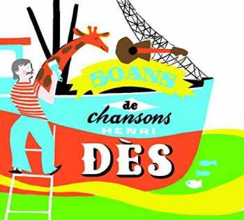 Henri Des: 50 Ans De Chansons