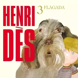 Henri Des: Cache-Cache Volume 3 - Flagada