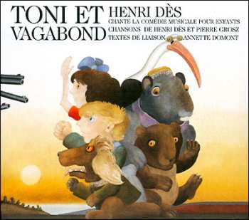 CD Henri Des: TONI ET VAGABOND 450249