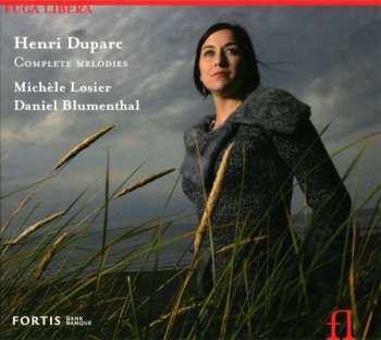 Henri Duparc: Complete Melodies  