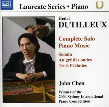 Henri Dutilleux: Complete Solo Piano Music