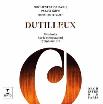 Album Henri Dutilleux: Métaboles - Sur le même accord - Symphonie n° 1