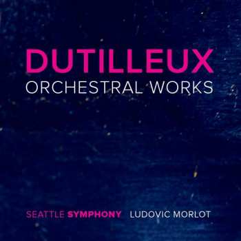Album Henri Dutilleux: Orchesterwerke
