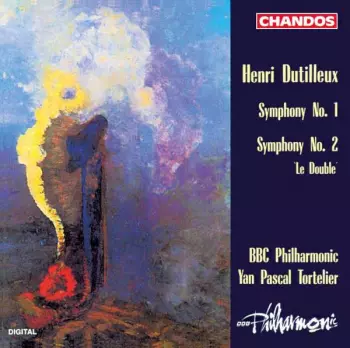 Henri Dutilleux: Symphony No. 1 / Symphony No. 2 'Le Double'