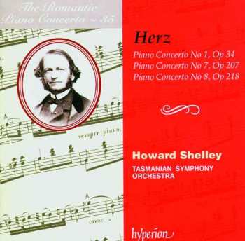 Album Henri Herz: Piano Concerto No 1, Op 34 / Piano Concerto No 7, Op 207 / Piano Concerto No 8, Op 218