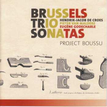 Album Henri-Jacques de Croes: Brussels Trio Sonatas