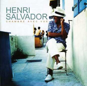 Album Henri Salvador: Chambre Avec Vue