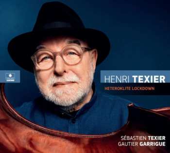 Album Henri Texier: Heteroklite Lockdown