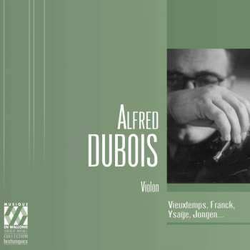 Henri Vieuxtemps: Alfred Dubois,violine