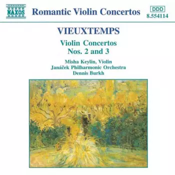 Henri Vieuxtemps: Violin Concertos Nos. 2 And 3