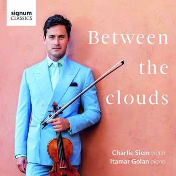 Album Henri Wieniawski: Charlie Siem - Between The Clouds