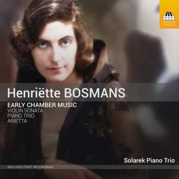 Henriette Bosmans: Frühe Kammermusik
