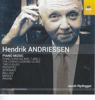 Album Henrik Andriessen: Piano Music