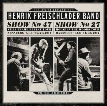Album Henrik Freischlader Band: Henrik Freischlader Band - Live In Concerts