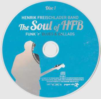 2CD Henrik Freischlader Band: The Soul Of HFB - Funk 'N' Blues & Ballads 475896