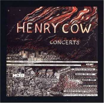 Album Henry Cow: Concerts