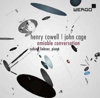 Album Henry Cowell: Amiable Conversation