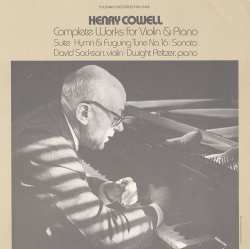 Album Henry Cowell: Comlete Works For Violin & Piano
