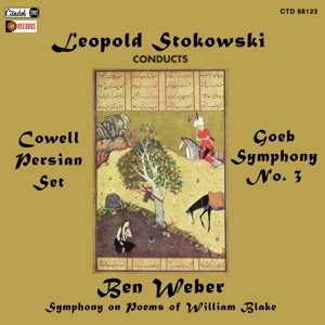 Henry Cowell: Leopold Stokowski Conducts Henry Cowell, Roger Goeb, Ben Weber