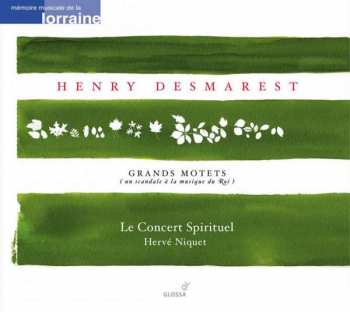 Henry Desmarest: Grands Motets, Vol. II (Un Scandale À La Musique Du Roi)