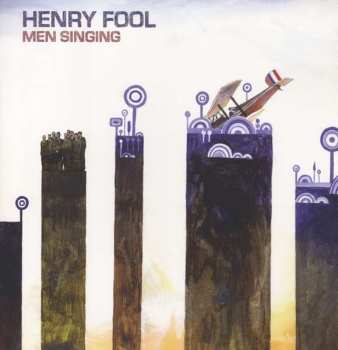 Album Henry Fool: Men Singing