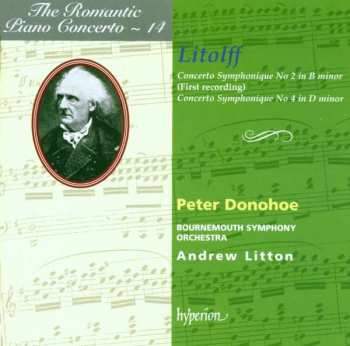 Album Henry Litolff: Concerto Symphonique No 2 In B Minor (First Recording) / Concerto Symphonique No 4 In D Minor