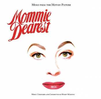 Album Henry Mancini: Mommie Dearest (Music From The Paramount Motion Picture)