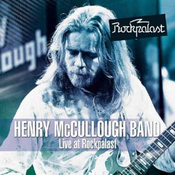 Album Henry McCullough Band: LIve at Rockpalast