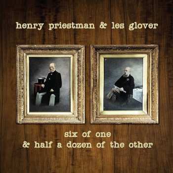 Album Henry Priestman: Six of One and Half a Dozen of  the other