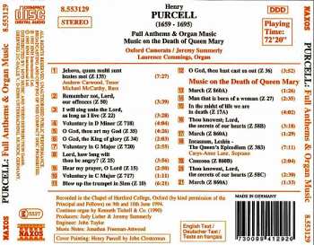 CD Henry Purcell: Full Anthems & Organ Music / Music On The Death Of Queen Mary 328127