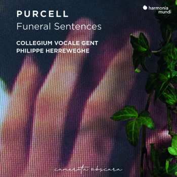 Henry Purcell: Funeral Sentences - Musique Funèbre Pour La Reine Mary
